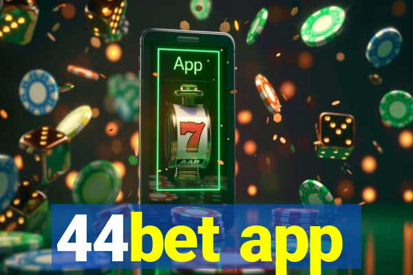 44bet app